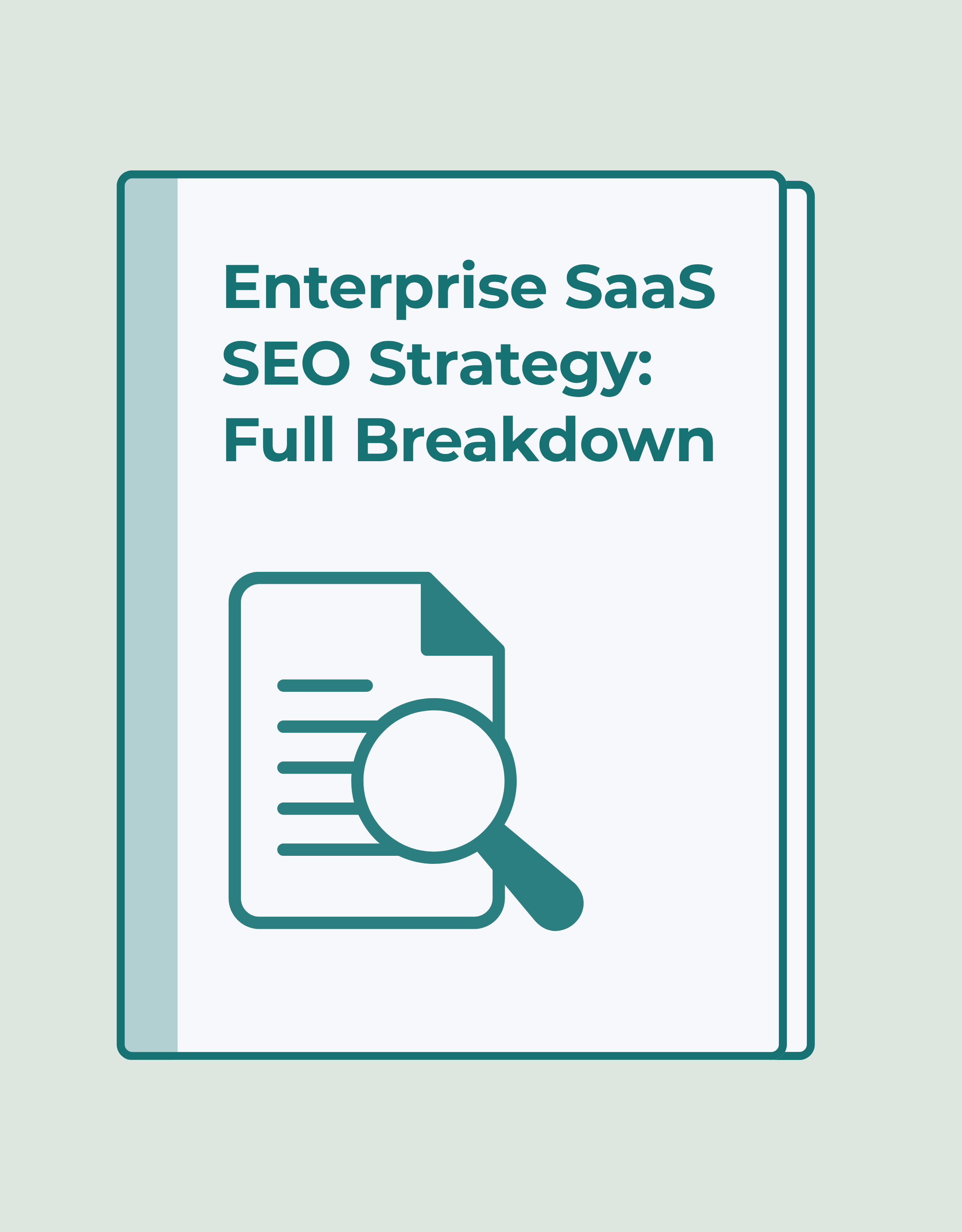Enterprise SaaS SEO Strategy: Full Breakdown