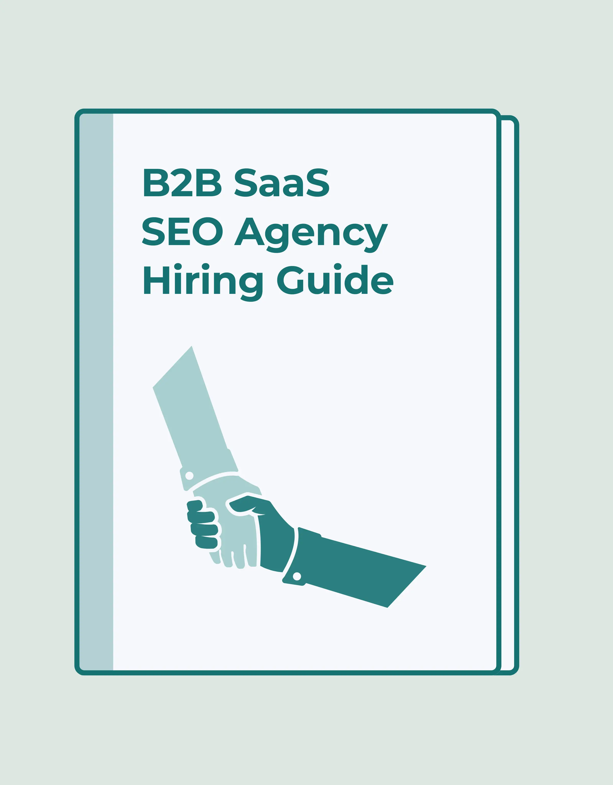 How to Hire a B2B SaaS SEO Agency