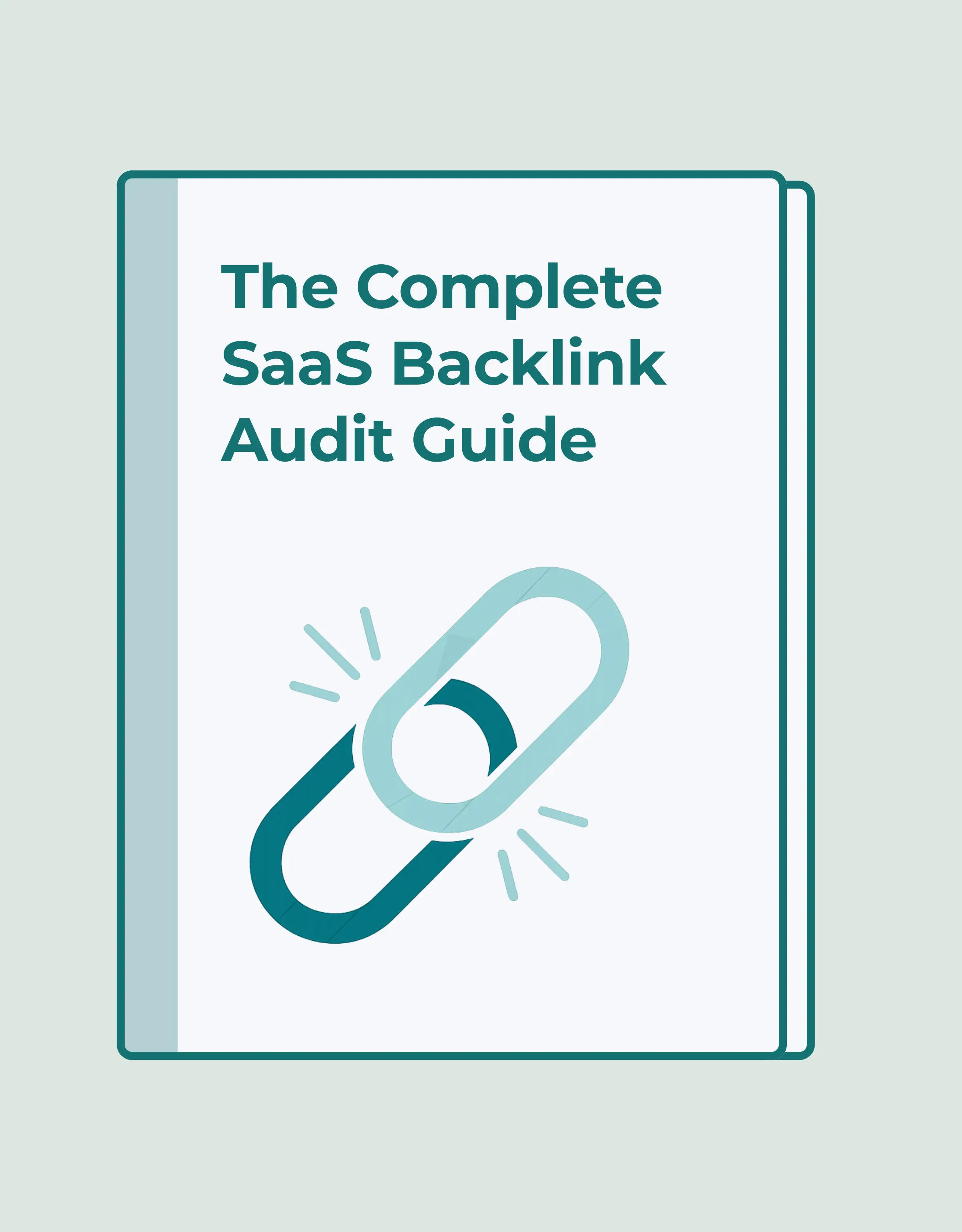 How to Audit & Build SEO Backlinks for B2B SaaS 